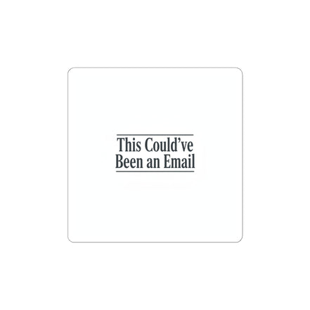 This Could've Been an Email Sticker | Meeting Meme, Office Humor
