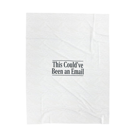 This Could’ve Been an Email Velveteen Blanket | Meeting Meme, Office Humor