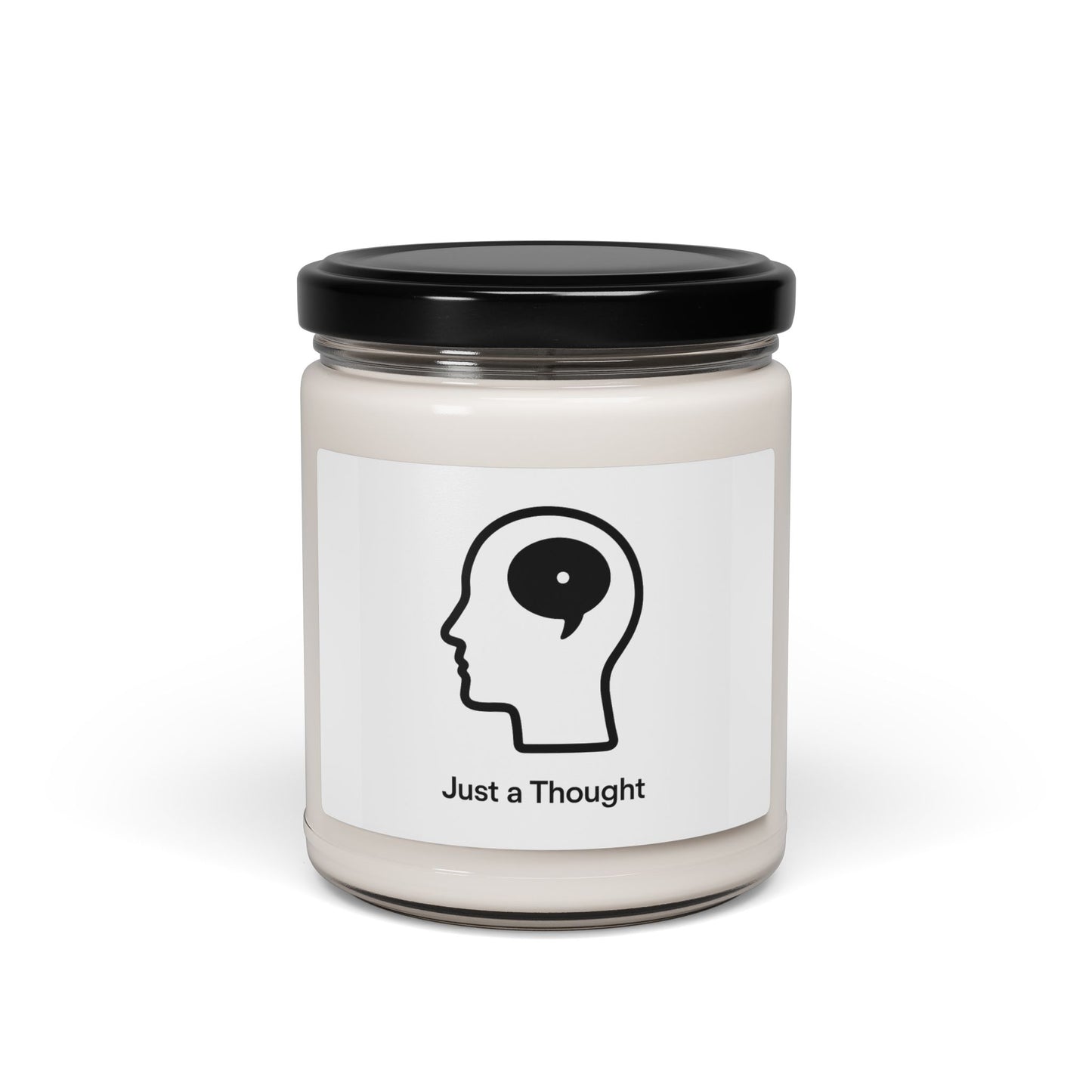 Just a Thought Scented Soy Candle — 9oz Minimalist Mindfulness Candle