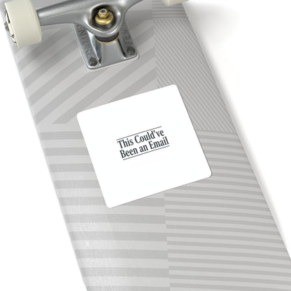 This Could've Been an Email Sticker | Meeting Meme, Office Humor